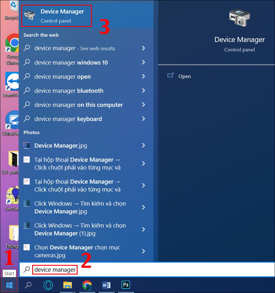 Click vào Start, gõ chữ và nhấp chọn device manager để mở Device Manager