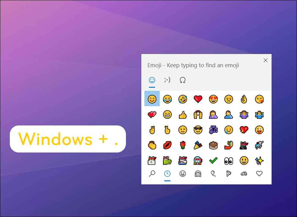 Nhấn tổ hợp phím Windows + . (dấu chấm) hoặc Windows + ; (dấu chấm phẩy) để mở bộ emoji trên windows lên