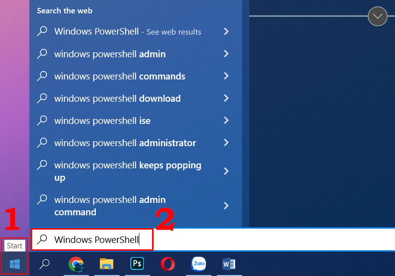 Nhấn vào menu Start nhập Windows PowerShell.